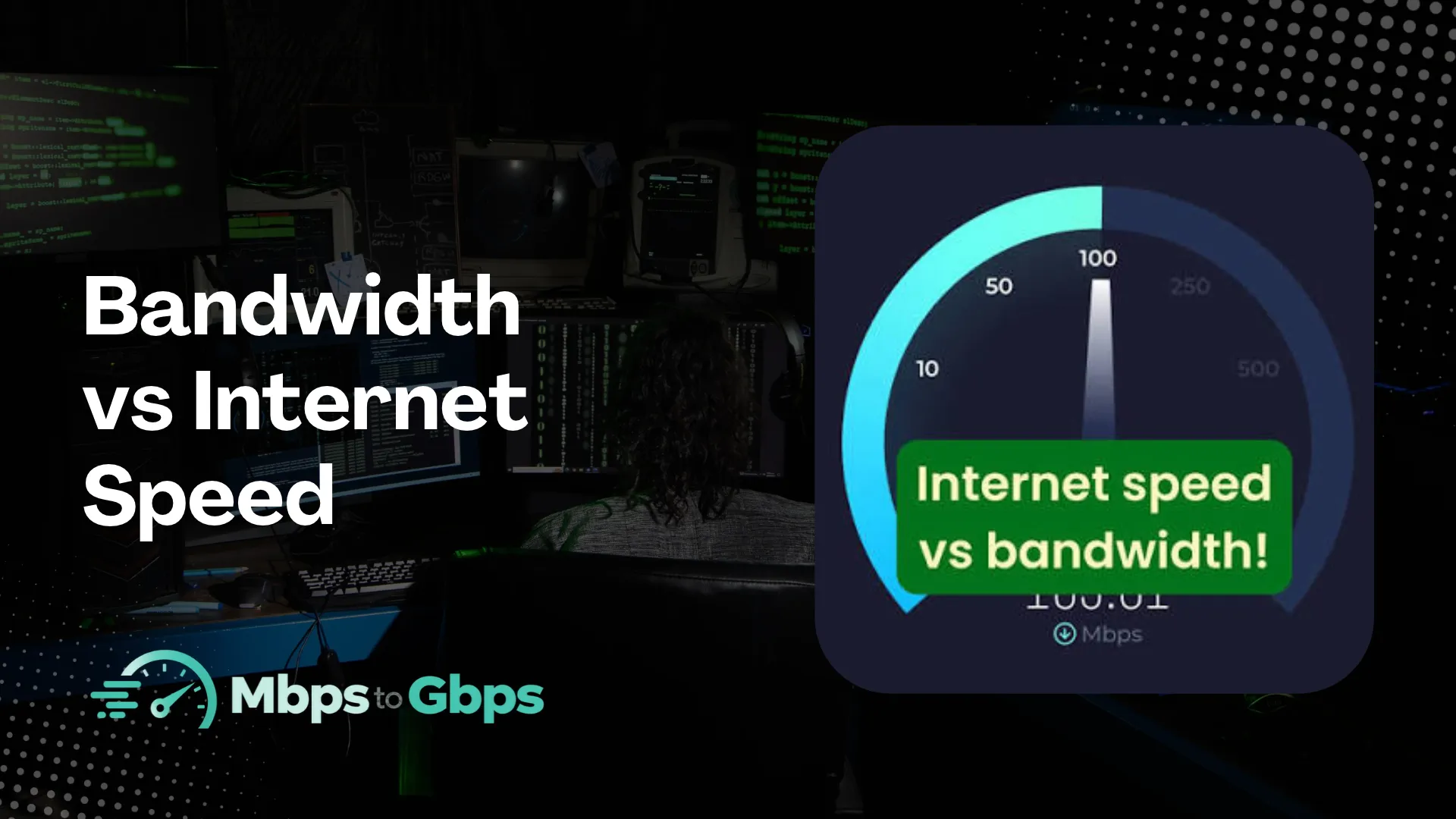 Bandwidth vs Internet Speed